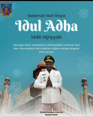 Bupati Paniai Ucapkan Selamat Hari Raya Idul Adha 1446 H kepada Umat Muslim